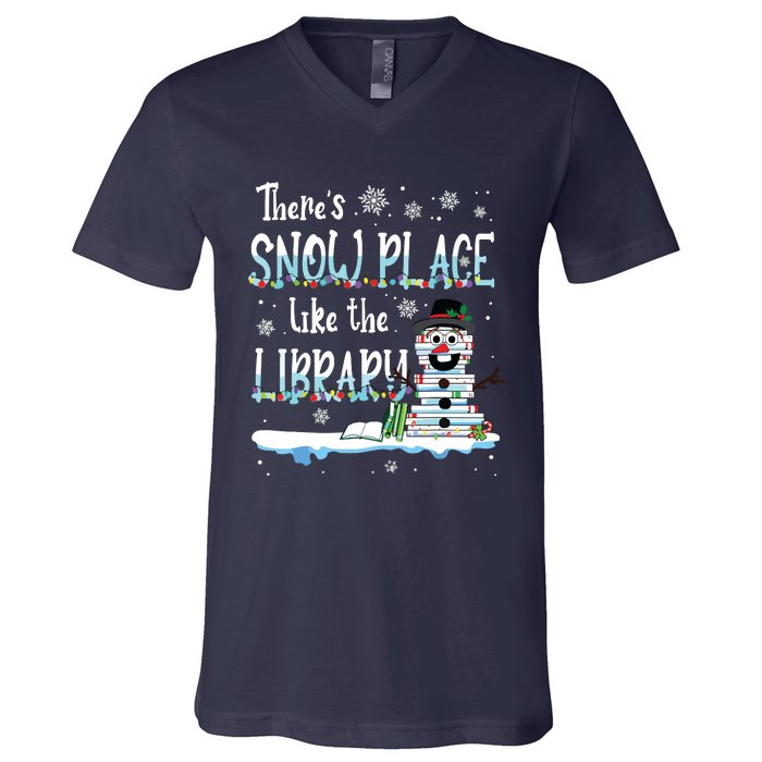 Librarian Theres Snow Place Like The Library Christmas Snow V-Neck T-Shirt