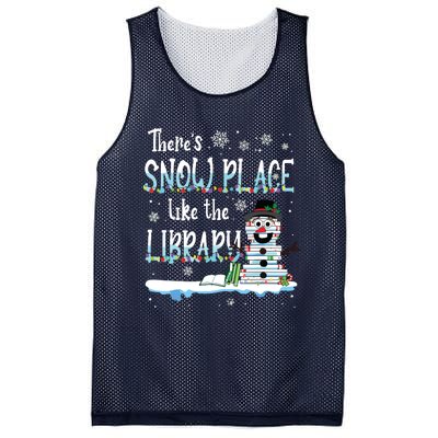 Librarian Theres Snow Place Like The Library Christmas Snow Mesh Reversible Basketball Jersey Tank