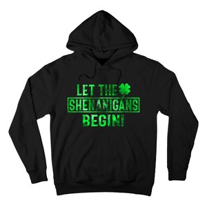 Let The Shenanigans Begin St Patricks Day Tie Dye Style Hoodie