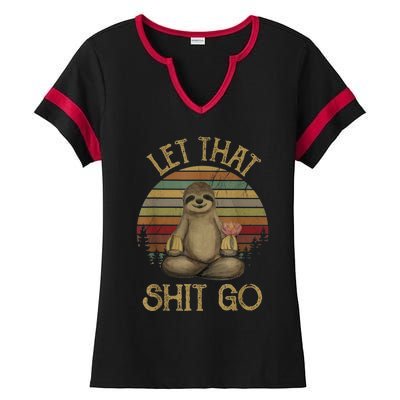 Let That Shit Go Gift Funny Sloth Yoga Vintage Gift Ladies Halftime Notch Neck Tee