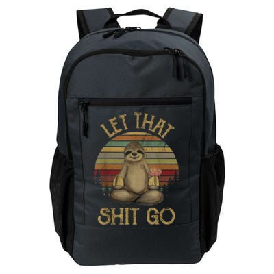 Let That Shit Go Gift Funny Sloth Yoga Vintage Gift Daily Commute Backpack