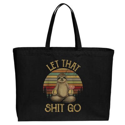 Let That Shit Go Gift Funny Sloth Yoga Vintage Gift Cotton Canvas Jumbo Tote