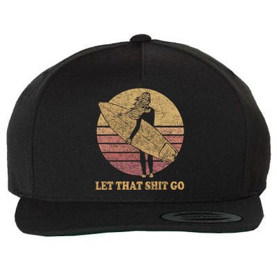 Let That Shit Go Surf Retro Sunset Cute Gift Wool Snapback Cap