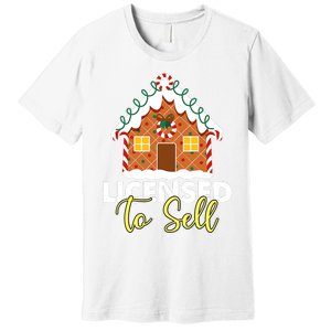 Licensed To Sell Realtor Christmas Funny Favorite Realtor Premium T-Shirt