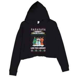 Librarian ThereS Snow Place Like The Library Ugly Christmas Great Gift Crop Fleece Hoodie