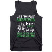 Lung Transplant Survivor Organ Recipient Organ Donor Tank Top