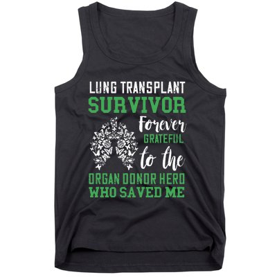 Lung Transplant Survivor Organ Recipient Organ Donor Tank Top