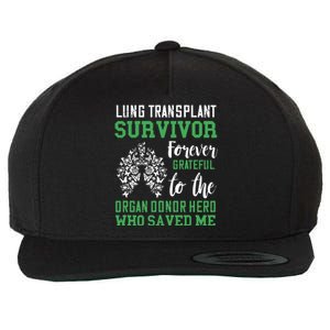 Lung Transplant Survivor Organ Recipient Organ Donor Wool Snapback Cap