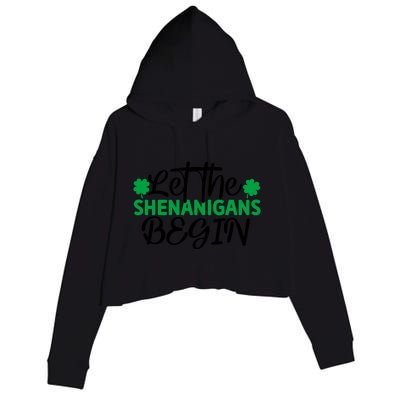 Let The Shenanigans Begin St Patricks Day Crop Fleece Hoodie