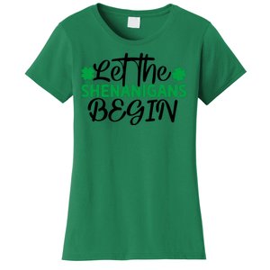 Let The Shenanigans Begin St Patricks Day Women's T-Shirt