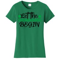 Let The Shenanigans Begin St Patricks Day Women's T-Shirt