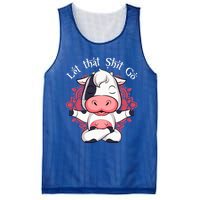 Let That Shit Go Farm Cow Lovers Namaste Yoga Cow Funny Gift Mesh Reversible Basketball Jersey Tank