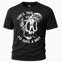 Life's Too Short To Give A Shit Performance Shirt