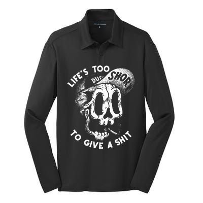 Life's Too Short To Give A Shit Silk Touch Performance Long Sleeve Polo