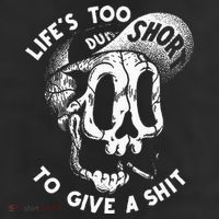 Life's Too Short To Give A Shit Trucker Hat