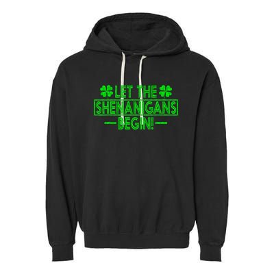 Let The Shenanigans Begin retro Clovers St Patrick's Day Garment-Dyed Fleece Hoodie