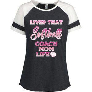 Livin That Softball Coach Mom Life Gift Enza Ladies Jersey Colorblock Tee