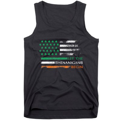 Let The Shenanigans Begin St Patrick Day Irish American Flag Tank Top