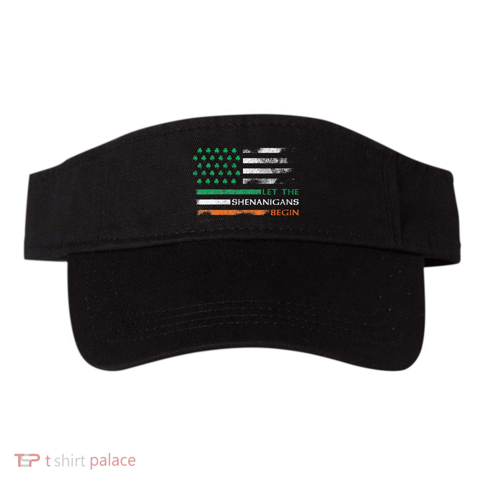 Let The Shenanigans Begin St Patrick Day Irish American Flag Visor