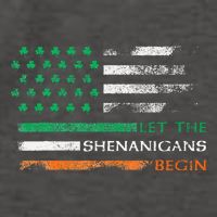 Let The Shenanigans Begin St Patrick Day Irish American Flag Vector Backpack