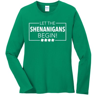 Let The Shenanigans Begin Funny St. Patricks Day Ladies Long Sleeve Shirt