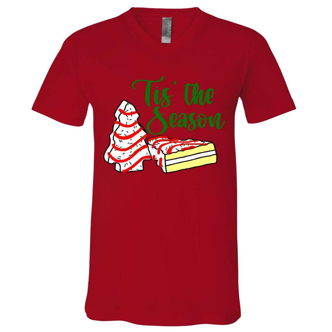 Little Tis' The Season Christmas Tree Cakes Debbie Becky Jen TShirt V-Neck T-Shirt