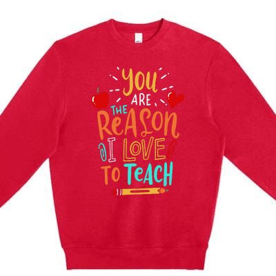 Love To Teach Positive Affirmation Kind Motivational Teacher Premium Crewneck Sweatshirt