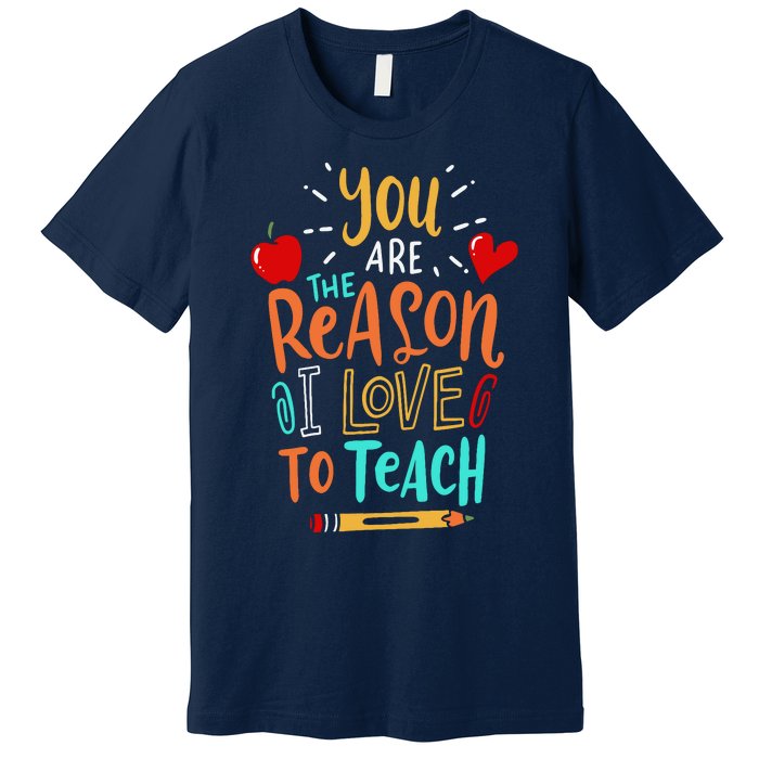 Love To Teach Positive Affirmation Kind Motivational Teacher Premium T-Shirt