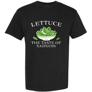 Lettuce The Taste Of Sadness Garment-Dyed Heavyweight T-Shirt