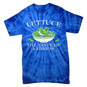 Lettuce The Taste Of Sadness Tie-Dye T-Shirt