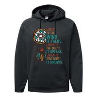 Listen To The Wind It Talks Fun Native American Day Graphic Performance Fleece Hoodie