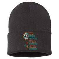 Listen To The Wind It Talks Fun Native American Day Graphic Sustainable Knit Beanie