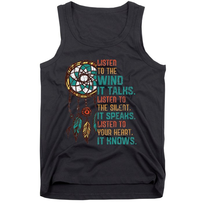 Listen To The Wind It Talks Fun Native American Day Graphic Tank Top