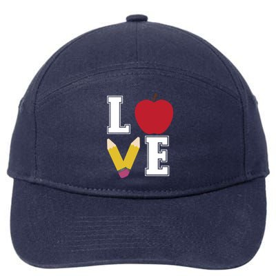 Love Teaching Teacher Life Apple Teacher Appreciation Meaningful Gift 7-Panel Snapback Hat