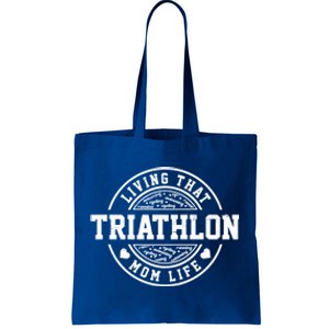 Living That Triathlon Mom Life Running Bike Swimming Sport Gift Tote Bag