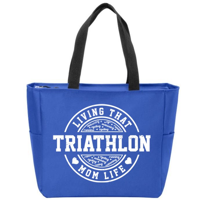 Living That Triathlon Mom Life Running Bike Swimming Sport Gift Zip Tote Bag