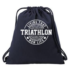 Living That Triathlon Mom Life Running Bike Swimming Sport Gift Drawstring Bag