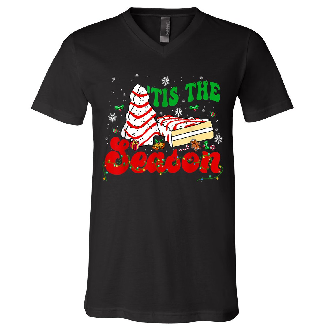 Little Tis' The Season Christmas Tree Cakes Debbie Groovy V-Neck T-Shirt