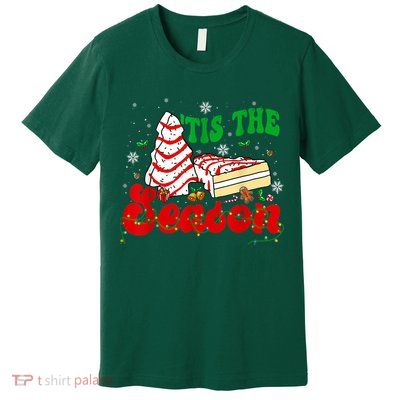 Little Tis' The Season Christmas Tree Cakes Debbie Groovy Premium T-Shirt