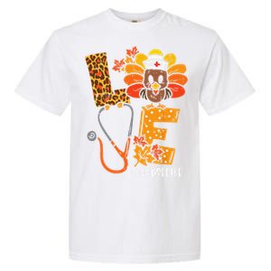 Love Turkey Thanksgiving Nurse Life Fall Scrub Top Funny Garment-Dyed Heavyweight T-Shirt