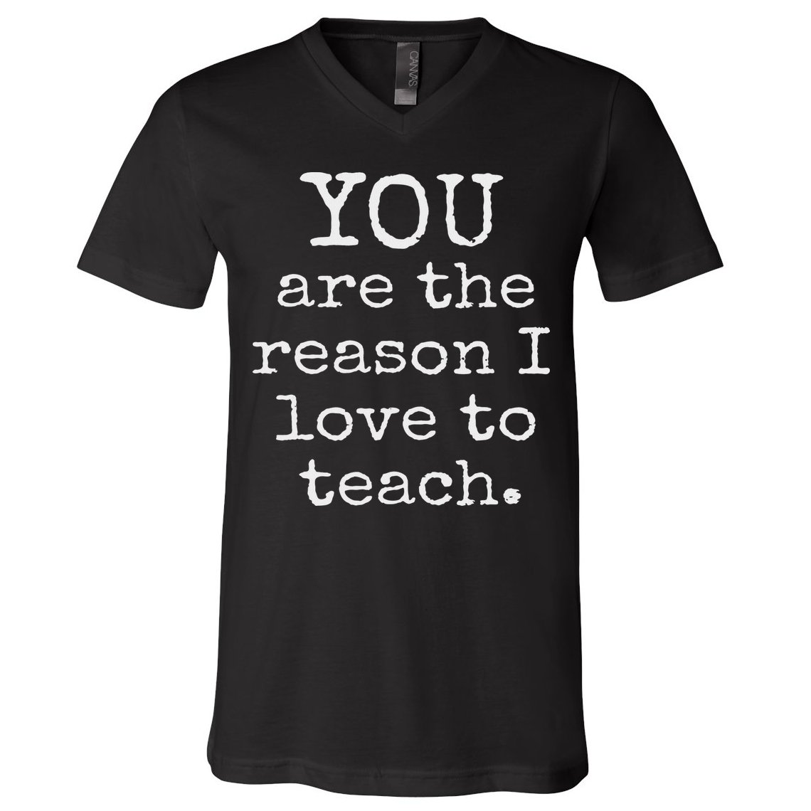 Love To Teach Positive Affirmation Kind Motivational Teacher V-Neck T-Shirt