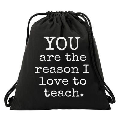 Love To Teach Positive Affirmation Kind Motivational Teacher Drawstring Bag