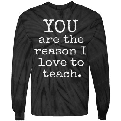Love To Teach Positive Affirmation Kind Motivational Teacher Tie-Dye Long Sleeve Shirt