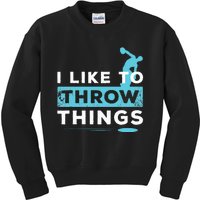 Like Things Track Field Discus Athlete Throw Kids Sweatshirt