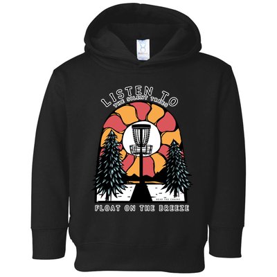 Listen To The Silent Trees Float On The Breeze Toddler Hoodie