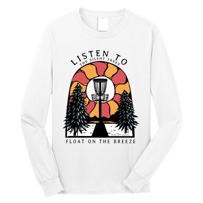 Listen To The Silent Trees Float On The Breeze Long Sleeve Shirt