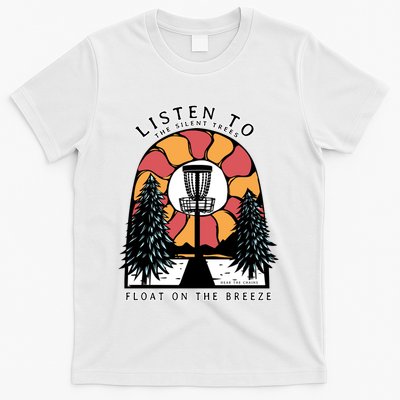 Listen To The Silent Trees Float On The Breeze T-Shirt