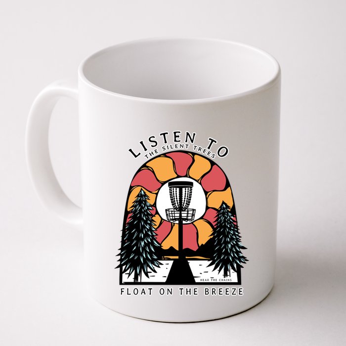 Listen To The Silent Trees Float On The Breeze Mug