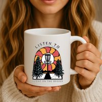 Listen To The Silent Trees Float On The Breeze Mug