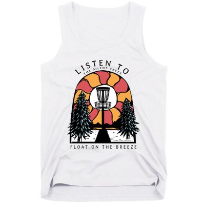 Listen To The Silent Trees Float On The Breeze Tank Top